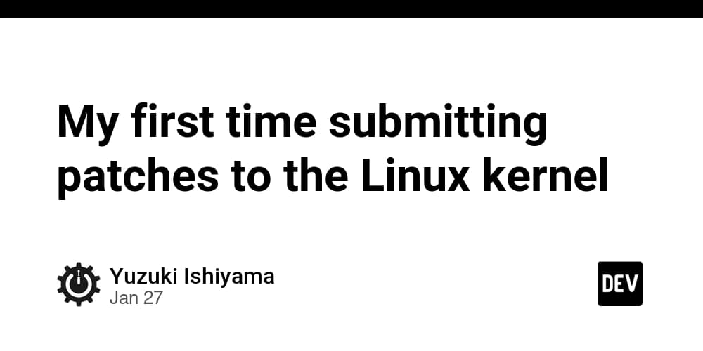 My first time submitting patches to the Linux kernel